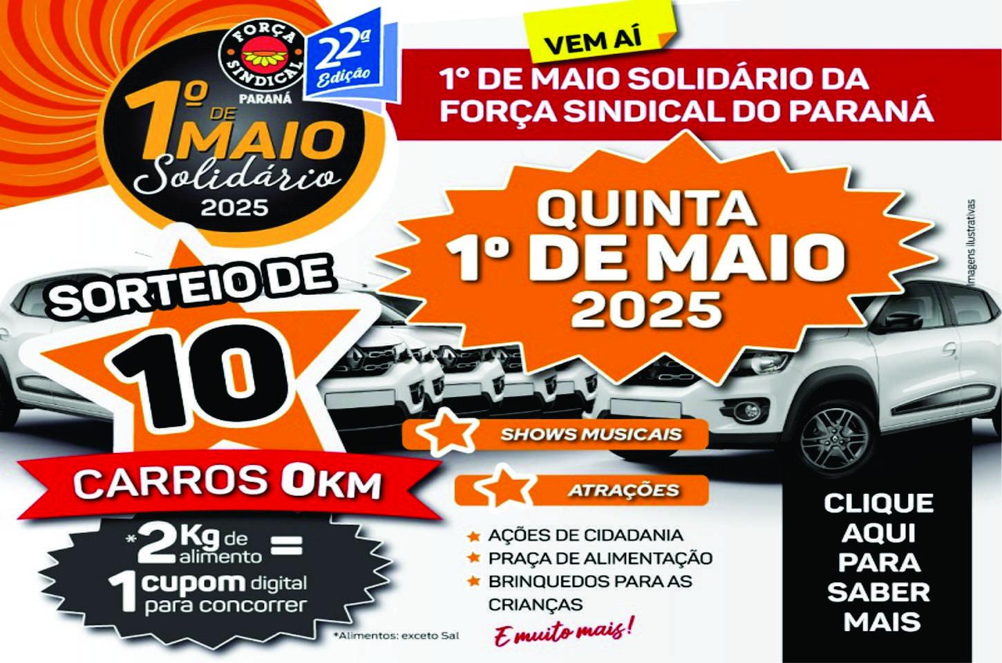 FORÇA SINDICAL DO PARANÁ - ESPECIAL 1º DE MAIO SOLIDÁRIO