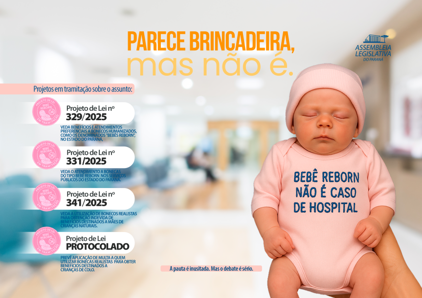 PROJETOS DE LEI VISAM IMPEDIR A UTILIZAÇÃO DE BEBÊS REBORN PARA OBTER ATENDIMENTO PRIORITÁRIOS NO PARANÁ